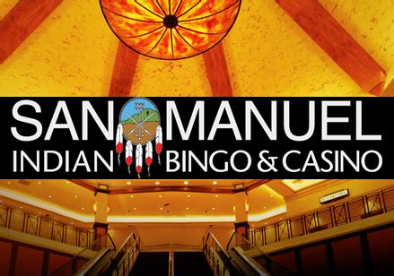 San manuel indian casino bingo emprego